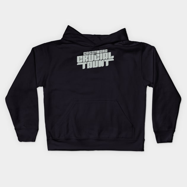 Crucial Taunt Kids Hoodie by Mouse